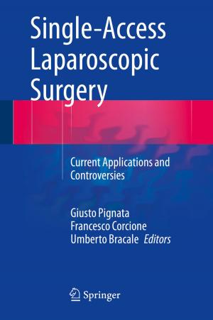 Cover of the book Single-Access Laparoscopic Surgery by Antonio Sellitto, Vito Antonio Cimmelli, David Jou