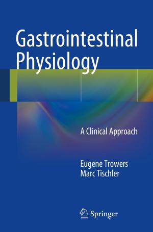 Cover of the book Gastrointestinal Physiology by Wei Zhou, Zeshui Xu