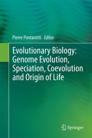 Cover of the book Evolutionary Biology: Genome Evolution, Speciation, Coevolution and Origin of Life by Robert A. McCoy, Subiman Kundu, Varun Jindal