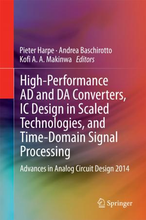 Cover of the book High-Performance AD and DA Converters, IC Design in Scaled Technologies, and Time-Domain Signal Processing by Thomas D. Parsons