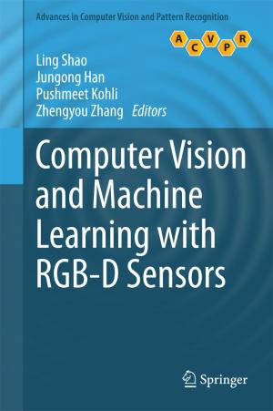 Cover of the book Computer Vision and Machine Learning with RGB-D Sensors by Shuang Zhou