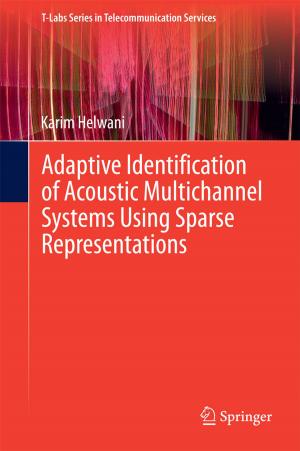 Cover of the book Adaptive Identification of Acoustic Multichannel Systems Using Sparse Representations by 