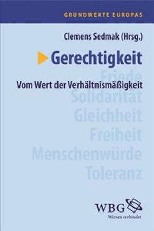 Cover of the book Gerechtigkeit by Hubert Wolf, Holger Arning