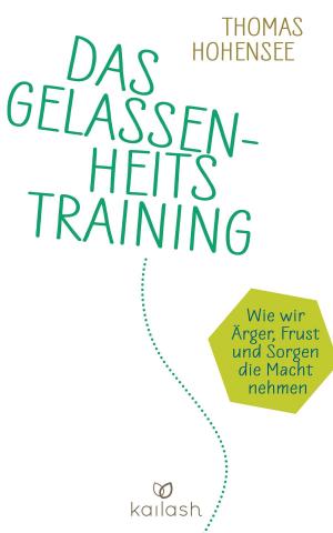 Book cover of Das Gelassenheitstraining