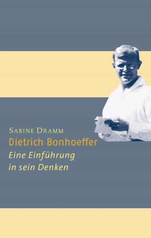 Cover of the book Dietrich Bonhoeffer by Marion Küstenmacher