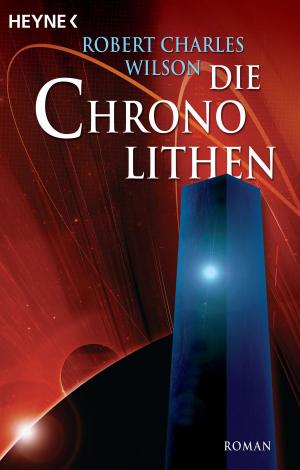 Cover of the book Die Chronolithen by Lacey Alexander