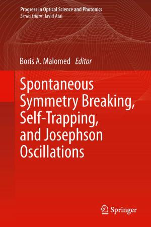 Cover of the book Spontaneous Symmetry Breaking, Self-Trapping, and Josephson Oscillations by Xin Xu, Igor Ying Zhang