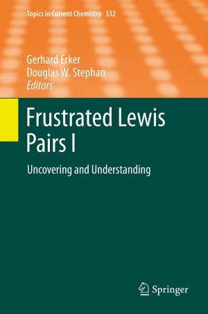 Cover of the book Frustrated Lewis Pairs I by Joan C. Vilanova, José Martel, Rosa Mónica Rodrigo