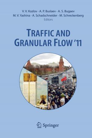 Cover of the book Traffic and Granular Flow '11 by Martin Schulz, Oliver Wasmeier