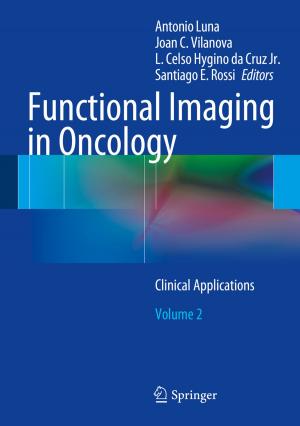Cover of the book Functional Imaging in Oncology by Gustavo Marino, Klaus Gottlieb