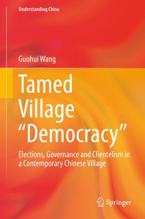Cover of the book Tamed Village “Democracy” by Rudrapatna V. Ramnath
