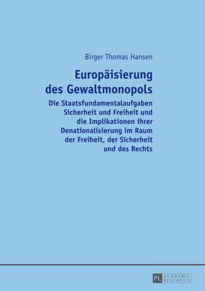 Cover of the book Europaeisierung des Gewaltmonopols by Andre CRONJE
