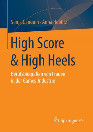 Cover of the book High Score & High Heels by Stefan Hesse, Gerhard Schnell