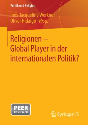 Cover of the book Religionen - Global Player in der internationalen Politik? by Karin Nickenig