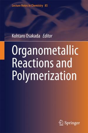 Cover of the book Organometallic Reactions and Polymerization by Kurt Sandkuhl, Matthias Wißotzki, Janis Stirna