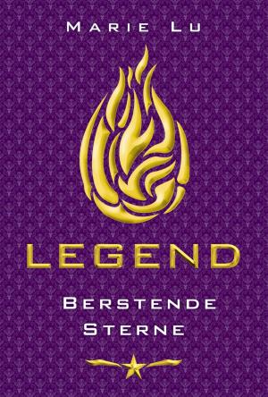 Cover of the book Legend 3 - Berstende Sterne by Amy Crossing