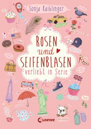 Cover of the book Rosen und Seifenblasen by Amy Plum