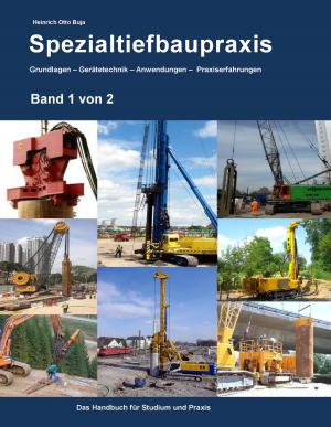 Cover of the book Spezialtiefbaupraxis Band 1 von 2 by Gerd Steinkoenig