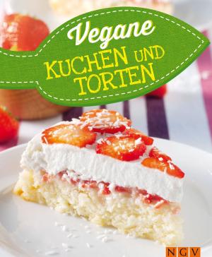 Cover of the book Vegane Kuchen & Torten by Naumann & Göbel Verlag