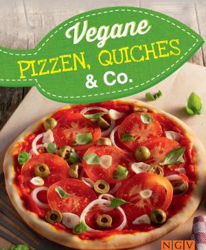 Cover of the book Vegane Pizzen, Quiches & Co. by Annemarie Arzberger, Manuel Obriejetan, Patricia Ziegler