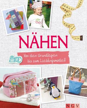 Cover of the book Nähen by Rabea Rauer, Yvonne Reidelbach