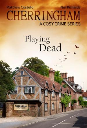 Book cover of Cherringham - Playing Dead