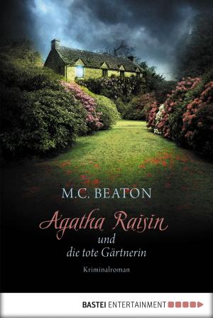 Book cover of Agatha Raisin und die tote Gärtnerin