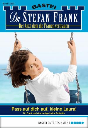 Book cover of Dr. Stefan Frank - Folge 2245