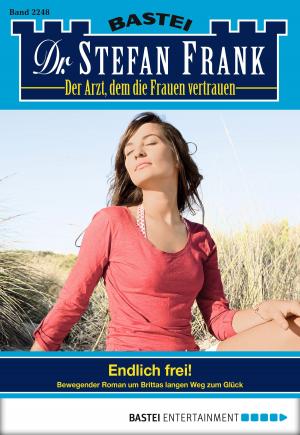 Cover of the book Dr. Stefan Frank - Folge 2248 by Stefan Albertsen, Eric Wolfe