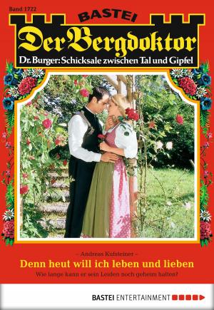 bigCover of the book Der Bergdoktor - Folge 1722 by 