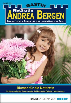 Cover of the book Notärztin Andrea Bergen - Folge 1251 by Marten Veit