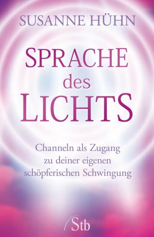 Cover of the book Sprache des Lichts by Beate Seebauer