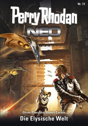Book cover of Perry Rhodan Neo 73: Die Elysische Welt