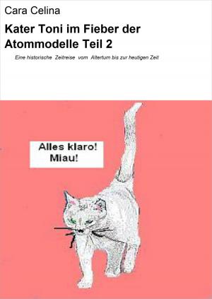 Book cover of Kater Toni im Fieber der Atommodelle Teil 2