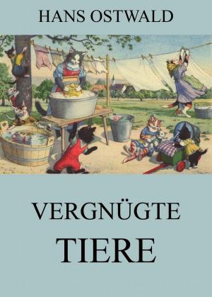 Cover of the book Vergnügte Tiere by John Gibson Lockhart