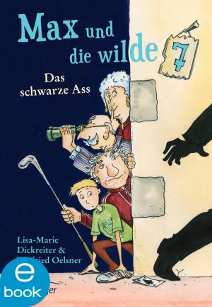 Book cover of Max und die wilde Sieben. Das schwarze Ass