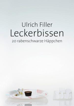 Cover of the book Leckerbissen by James Napoli