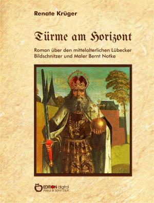 Cover of the book Türme am Horizont by Aljonna Möckel, Klaus Möckel