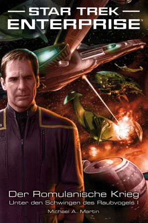 Book cover of Star Trek - Enterprise 4: Der Romulanische Krieg - Unter den Schwingen des Raubvogels I
