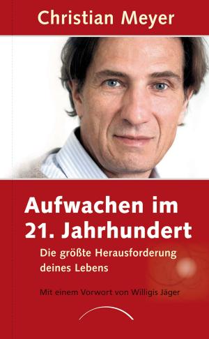Book cover of Aufwachen im 21. Jahrhundert