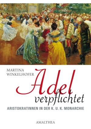 Cover of the book Adel verpflichtet by Georg Markus