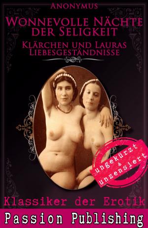 Book cover of Klassiker der Erotik 48: Klärchen und Lauras Liebesgeständnisse