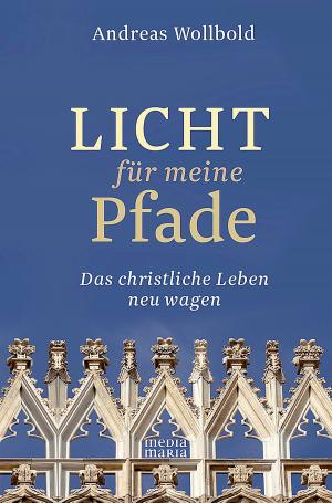 Cover of the book Licht für meine Pfade by Richard Hazzlewood