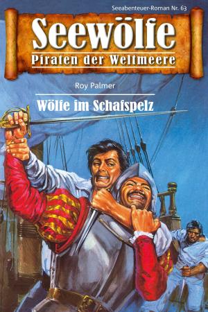 Book cover of Seewölfe - Piraten der Weltmeere 63