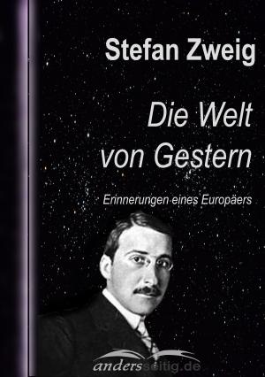 Cover of the book Die Welt von Gestern by Johann Gottlieb Fichte