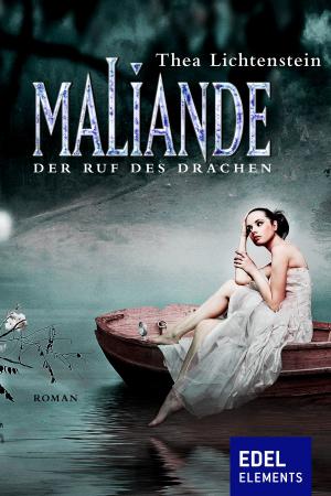 Cover of the book Maliande - Der Ruf des Drachen by James Lee Burke