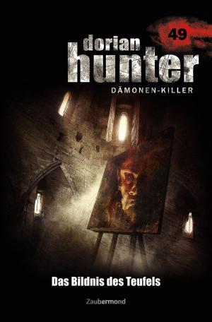Book cover of Dorian Hunter 49 – Das Bildnis des Teufels
