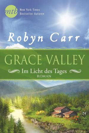 Book cover of Grace Valley - Im Licht des Tages