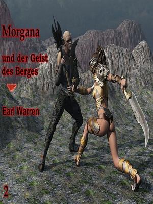 Cover of the book Morgana und der Geist des Berges by Misan Akuya