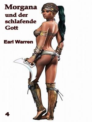 Cover of the book Morgana und der Schlafende Gott by Ewald A. Schroter & Christel Bodenbender